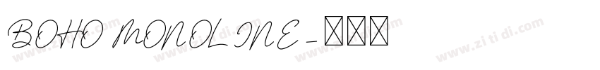 BOHO MONOLINE字体转换